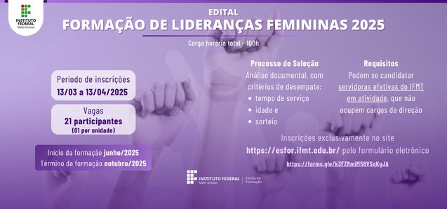 Até 13 de abril IFMT inscreve para 2o Curso de Formação de Lideranças Femininas
